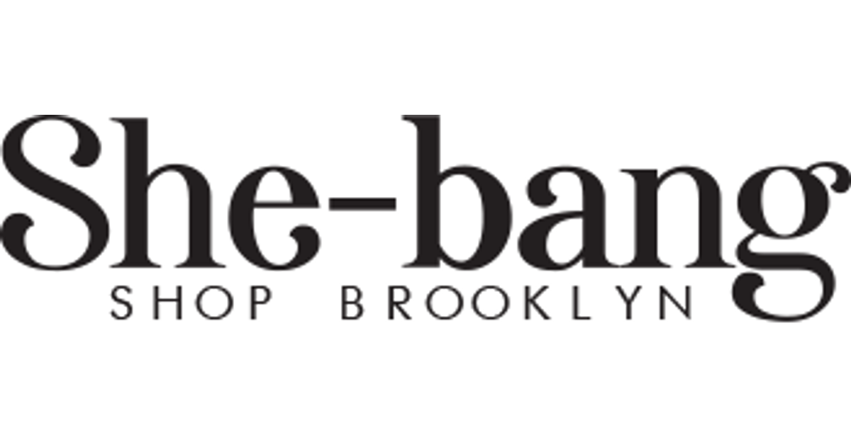 Unique + ReImagined + Handmade | She-Bang Shop – She-bang Shop